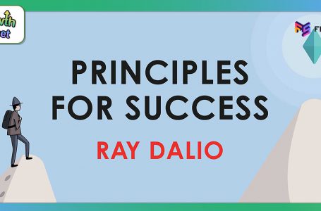 สรุป Principles for Success Ray Dalio ฉบับง่าย ครบ ทุกประเด็น